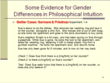 Click to View: 24. Some Evidence for Gender Differences in Philosophical Intuition