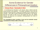 Click to View: 60. Some Evidence for Gender Differences in Philosophical Intuition